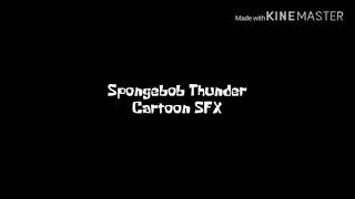 Spongebob Thunder Cartoon Sfx For Myles Moss