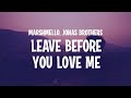 Marshmello x Jonas Brothers - Leave Before You Love Me (Lyrics)