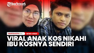 Viral, Anak Kos Menikahi Ibu Kosnya Sendiri yang Terpaut 24 Tahun