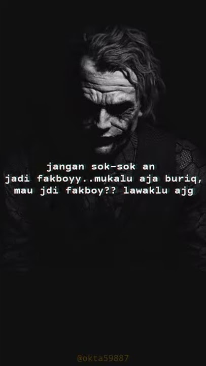 #story wa keren #quotesliterasi#fakboy