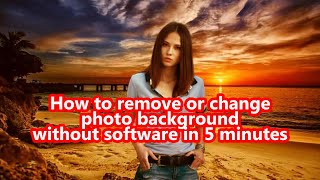 How to remove or change photo background without software in 5 minutes screenshot 5