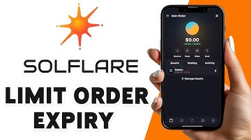 How To Limit Order Expiry In Solflare 2024 | Set Order Duration In Solfare App
