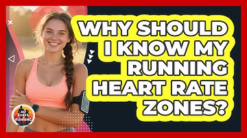 Why Should I Know My Running Heart Rate Zones?