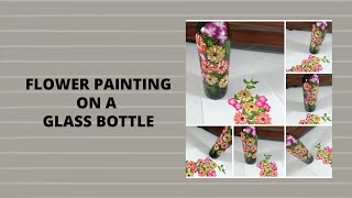 FLOWER PAINTING ON A GLASS BOTTLE | Simple Painting Techniques | Relaxing | Aressa1 | 2020