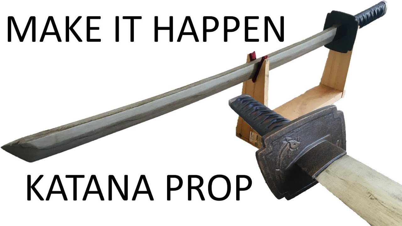 MIH PROP KATANA WOOD DIY YouTube