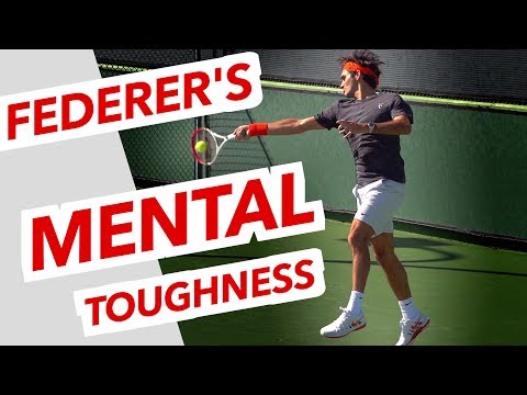 Federer's 7 KEYS for Mental Toughness