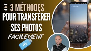 Comment extraire les photos de son téléphone ? (3 méthodes, Android et iPhone)
