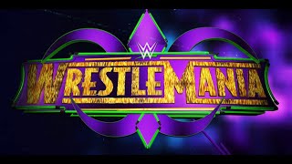 WrestleMania 34! (WWE2k19 Universe Mode)