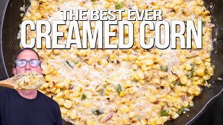 THE BEST EVER CHARRED CREAMED CORN (LIKE NOTHING YOU'VE SEEN BEFORE...) | SAM THE COOKING GUY