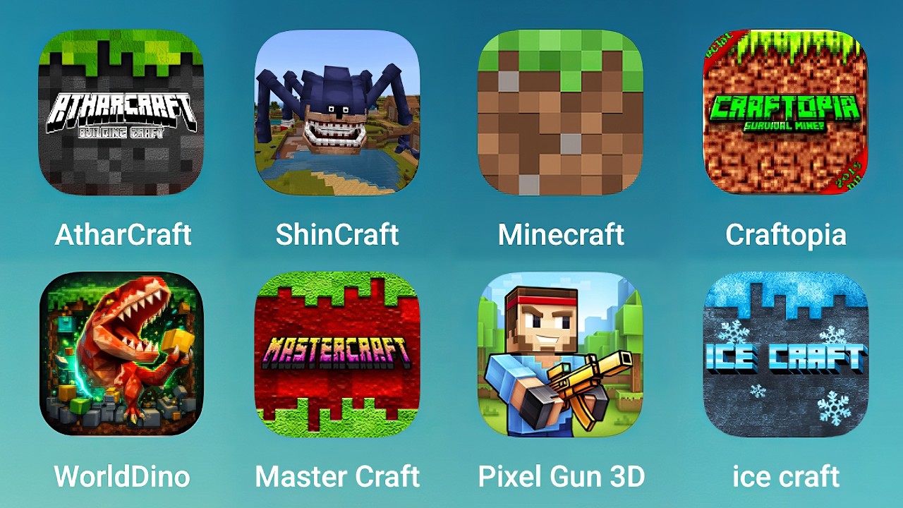 AtharCraft, ShinCraft, Minecraft, Craftopia, WorldDino Craft, Master Craft, Pixel Gun 3D, Ice Craft