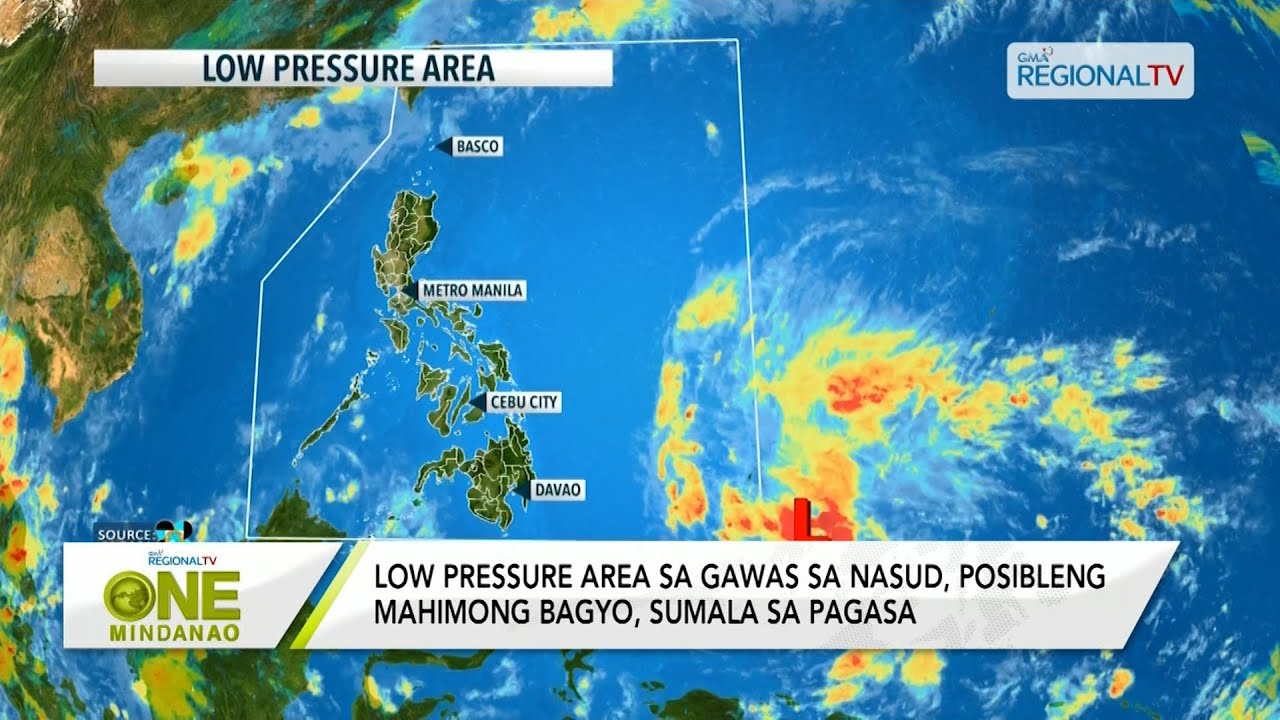 One Mindanao: Low Pressure Area sa gawas sa nasud, posibleng mahimong ...