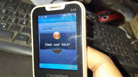 Symphony S45 Reset Code, How to factory reset symphony keypad phone