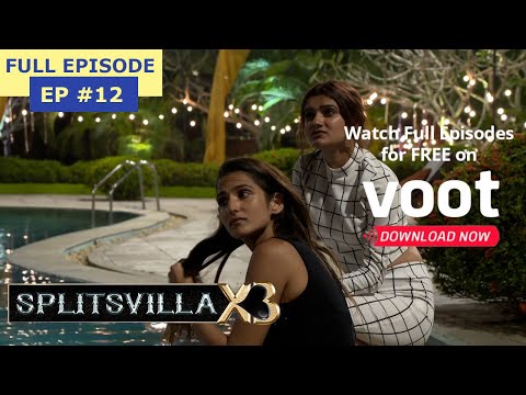 Splitsvilla X3 | Episode 12 | Shivam&rsquo;s Tricks Are Out!