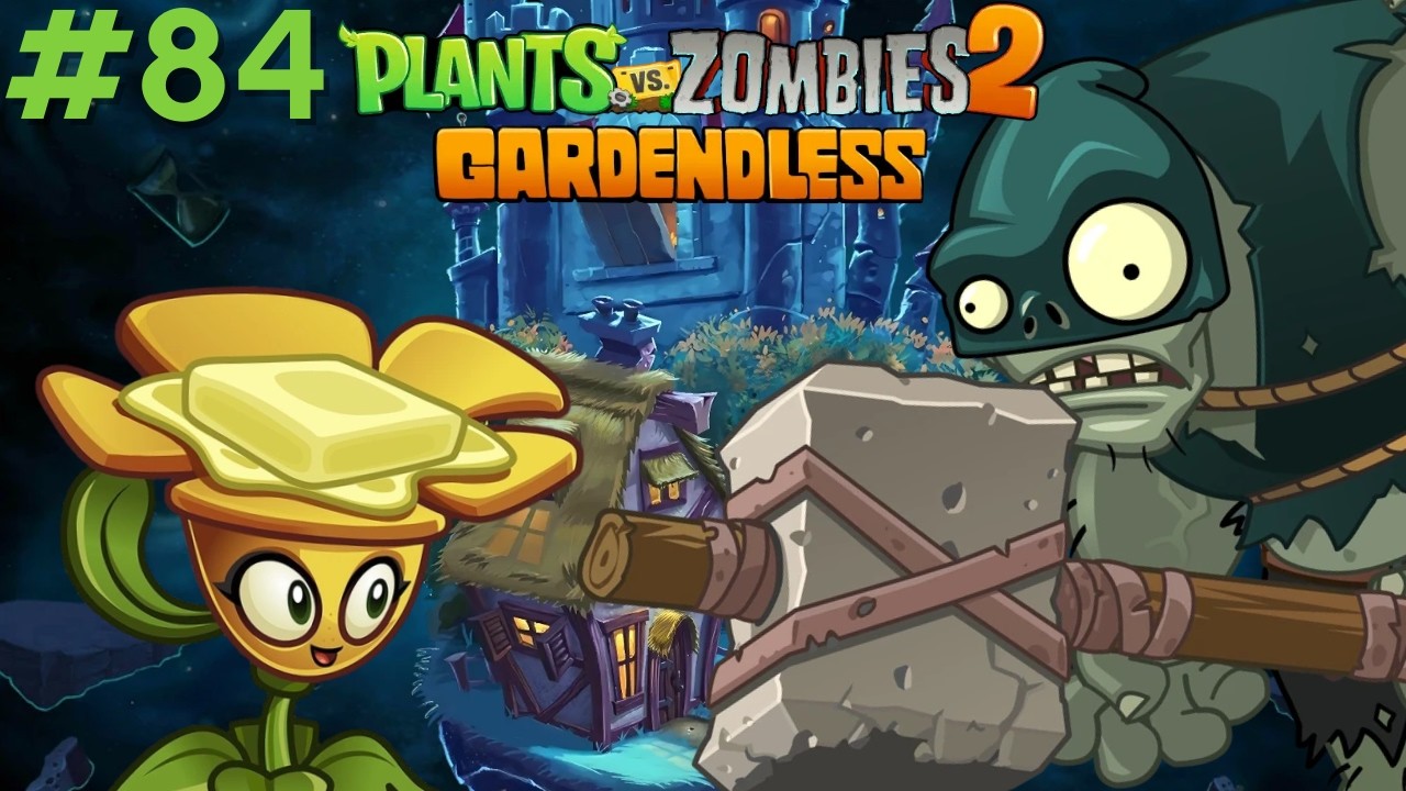KARANLIK ÇAĞLARA VEDA! {Plants VS Zombies 2: Gardendless #84}