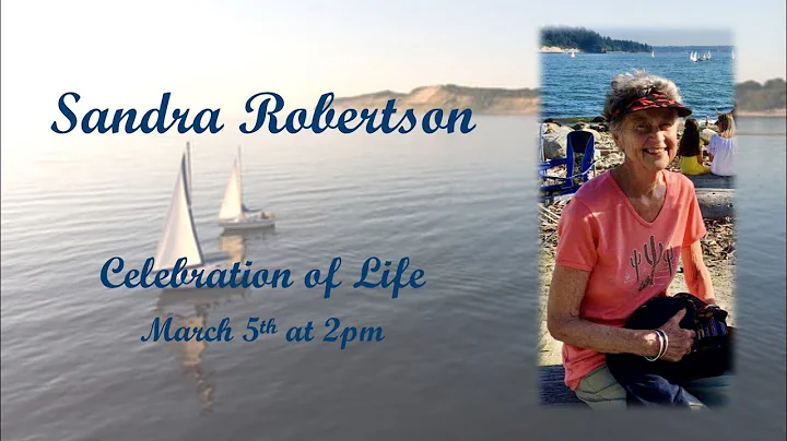 Sandra Robertson Celebration of Life