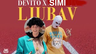 SIMI ft. DEVITO - LJUBAV