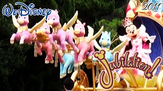 WeDisney｜東京ディズニーランドパレード　ジュビレーション！｜Jubilation!｜2011.06.05｜Shot on SONY XR520