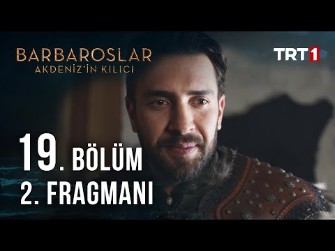 Barbaroslar Akdeniz'in Kılıcı 19. Bölüm 2. Fragmanı