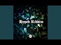 Hyped Riddim