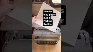 How to load paper into a Perkins Brailler