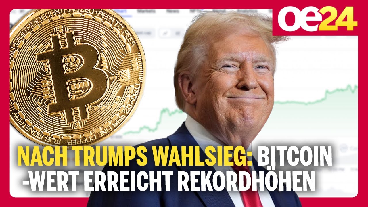 Nach Trumps Wahlsieg: Bitcoin-Wert erreicht Rekordhöhen