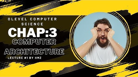 O level Von Neuman Architecture by HMZ | Lecture#1 | O level CS | Syllabus 2023-2025 | CS BY HMZ