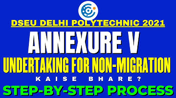 DSEU Delhi Admission 2021 |How To Fill UNDERTAKING FOR NON-MIGRATION | Step-By-Step | Cetdelhi2021