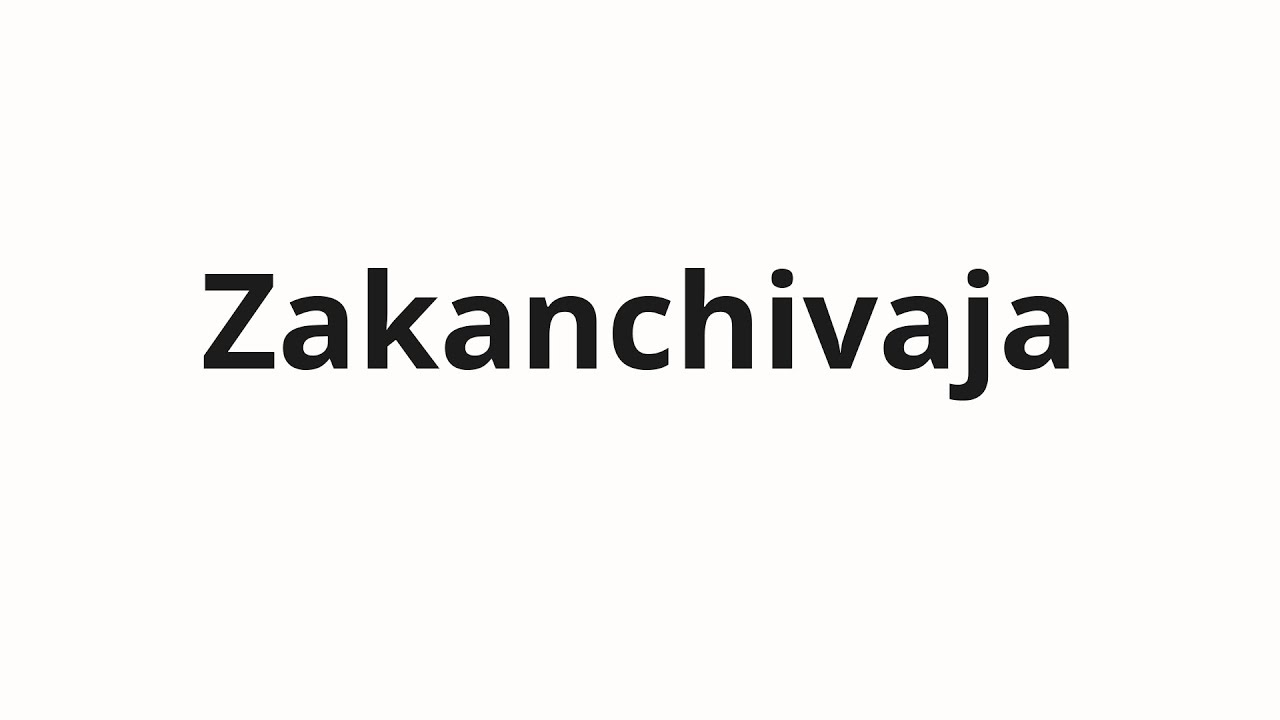 how-to-pronounce-zakanchivaja-finishing-in-russian-youtube