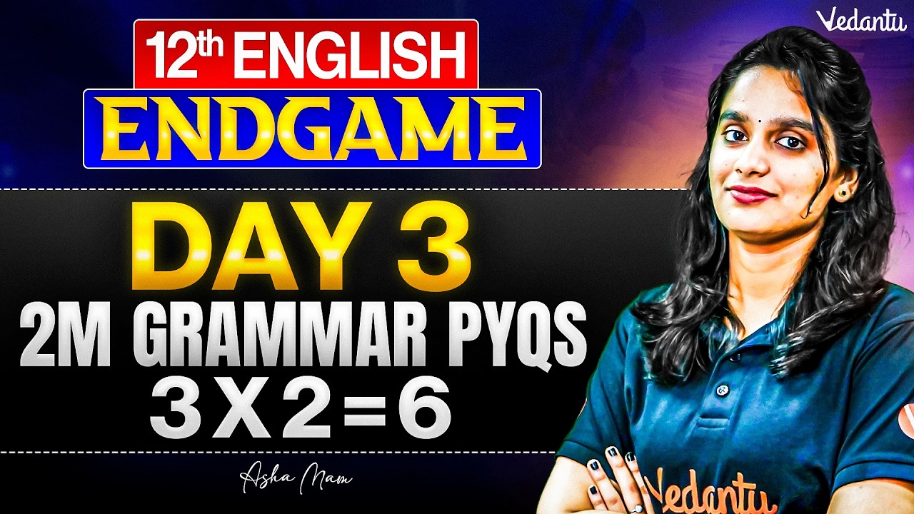 12th English | 2 Marks Grammar PYQs | ENDGAME | Asha Ma'am