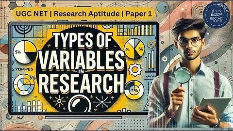 Types of Variables in Research | Research Aptitude | UGC NET PAPER 1 #ugcnet #paper1 #paper1ugcnet