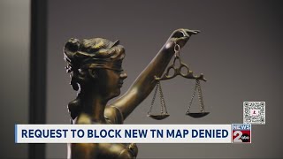 Request to block new Tennessee congressional map denied