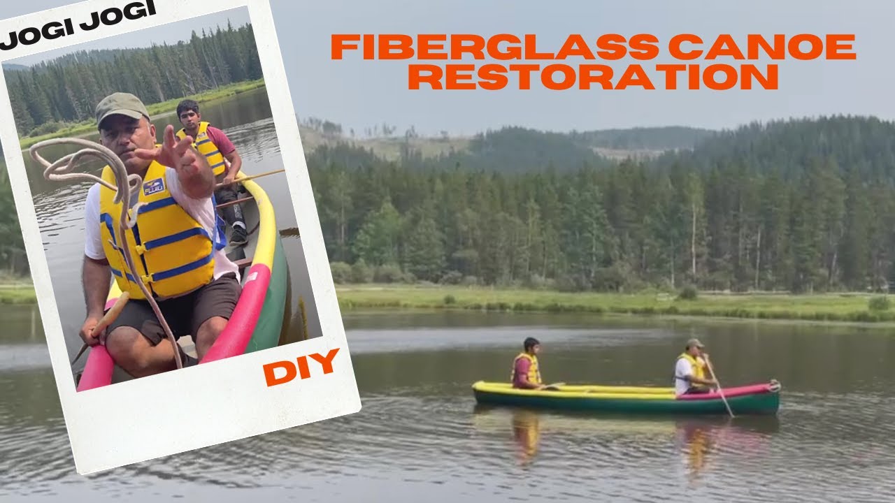 Canoe Restoration Canoe Repair Fix Fiberglass Canoe DIY YouTube