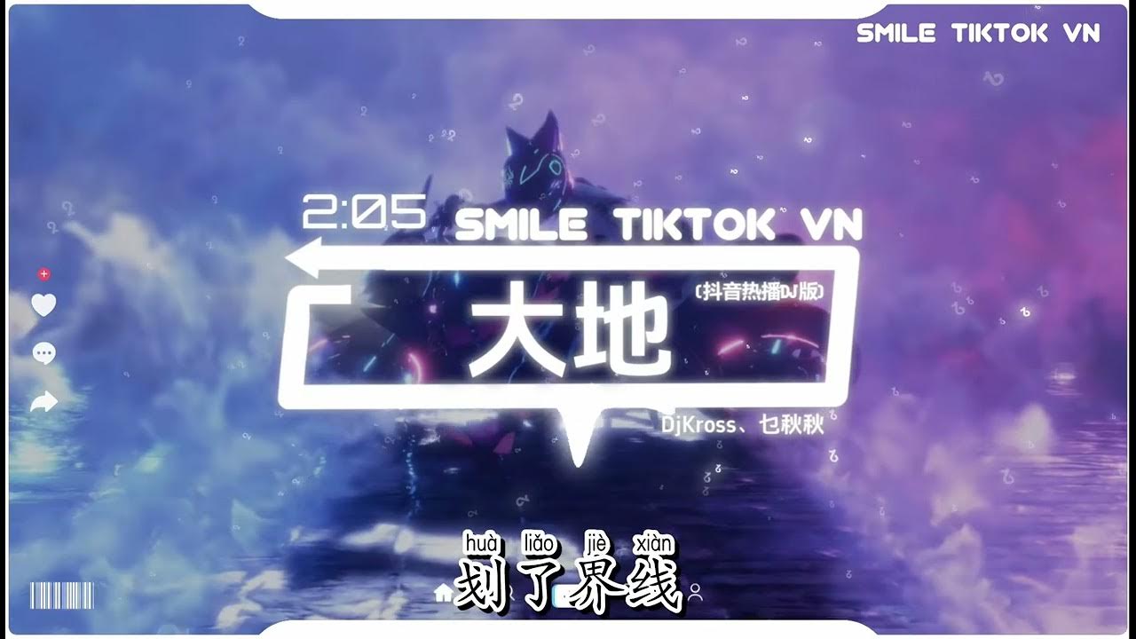 DjKross、乜秋秋 - 大地 (抖音热播DJ版) Đại Địa (Remix)『回望昨日在异乡那门前,唏嘘的感慨一年年』【2k24抖音火流行歌曲推荐TikTok】 DjKross、乜秋秋 - 大地 (抖音热播DJ版) Đại Địa (Remix)『回望昨日在异乡那门前,唏嘘的感慨一年年』【2k24抖音火流行歌曲推荐TikTok】
