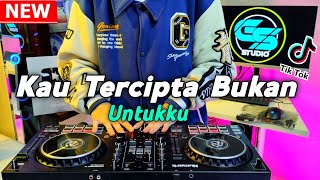 DJ KAU TERCIPTA BUKAN UNTUKKU - Nella Kharisma | Remix Nostalgia Full Bass Terbaru 2023