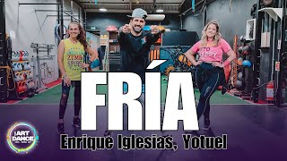 FRÍA - Enrique Iglesias, Yotuel l ZUMBA COREO l Coreografia l Cia Art Dance