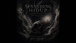 Senandung Hidup (Fusion Rock Alternative Version) #fareedjufrimusic #sufismpoetry #rockalternative