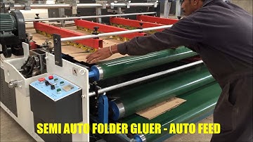 Semi Automatic Carton Folder Gluer