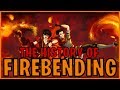 The History Of Firebending (Avatar)