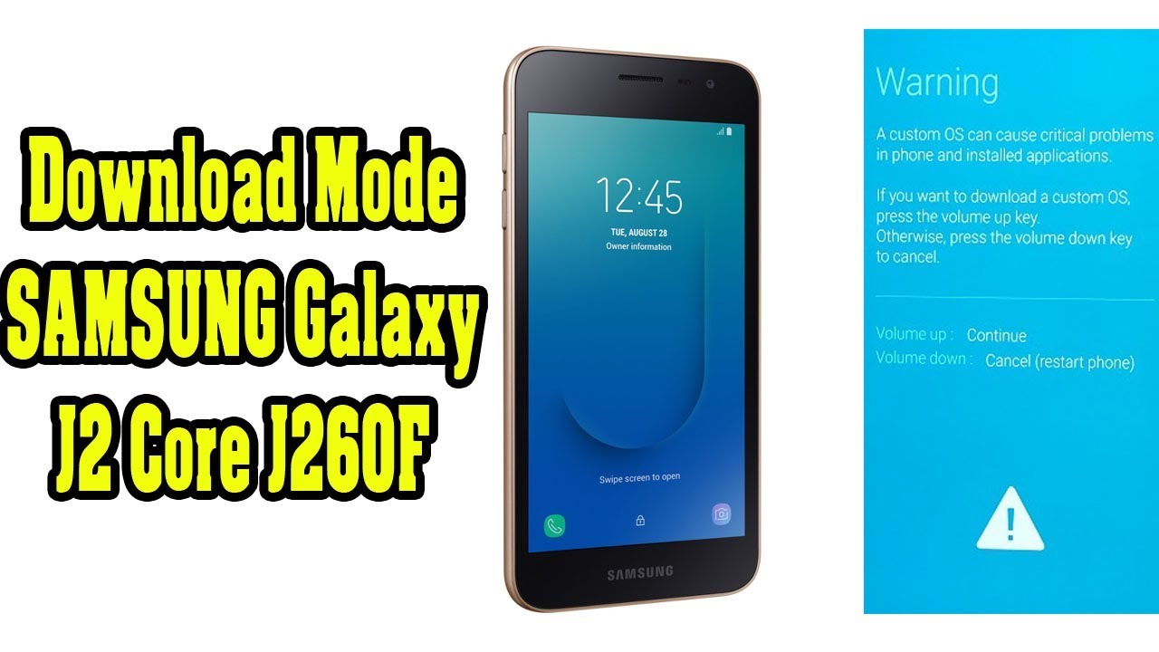 Download Mode SAMSUNG Galaxy J2 Core J260F YouTube