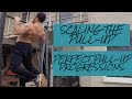 Scaling The Pull up: Progressions