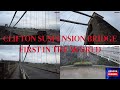 Clifton suspension bridge first in the world