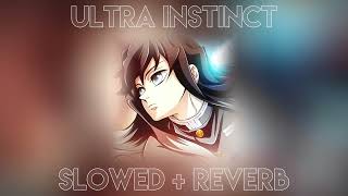 「Ultra Instinct」 – Asteria Ft. Kets4eki [Slowed + Reverb]