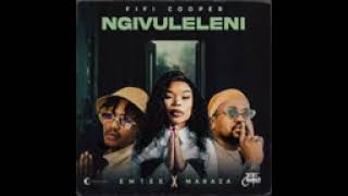 Fifi Cooper  Ngivulelen   i Feat Emtee U0026 Maraza