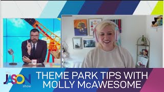 Saving time \& money at popular theme parks, tips from Molly McAwesome