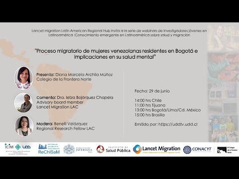 Charla | Proceso migratorio de mujeres venezolanas residentes en Bogotá e implicaciones en su salud mental