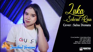 Luka Sekerat Rasa - Jandhut Cover - Salsa Dionata - Shantika Studio