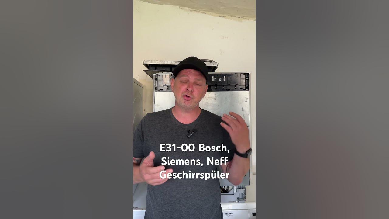Fehler E3100, E3100 Bosch, Siemens, Neff Geschirrspüler YouTube