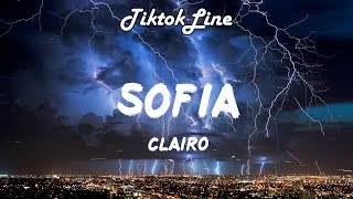 Think We Could Do It If We Tried | Clairo - Sofia (Lyrics)