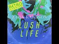 Zara Larsson - Lush Life (Retro Version) [Audio]