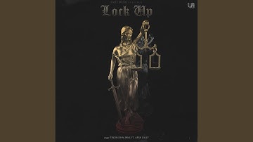 LOCK UP (feat. Arsh Lally)
